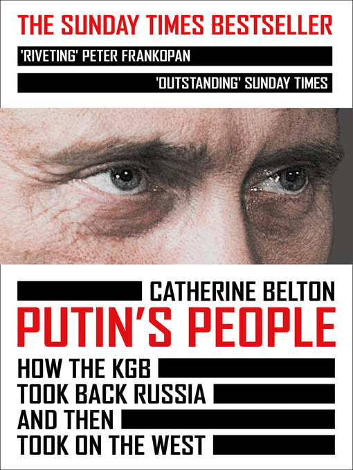 Title details for Putin's People by Catherine Belton - Wait list